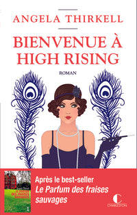 Bienvenue à High Rising