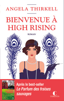 Bienvenue à High Rising