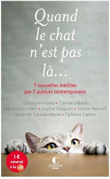 Quand le chat n'est pas là ...