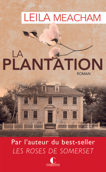 La plantation