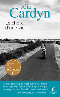 Le choix d'une vie