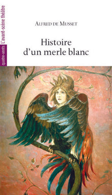 Histoire d'un merle blanc