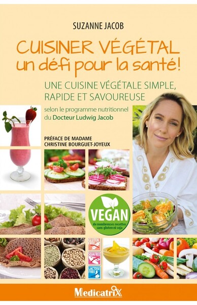 Cuisiner végétal - Un défi pour la santé !
