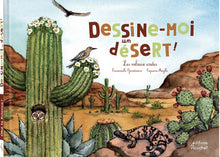 Dessine-moi un désert !