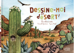 Dessine-moi un désert !