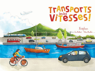 Ohé la science - Transports toutes vitesses