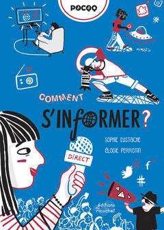 Comment s'informer ?
