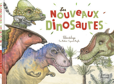 Les nouveaux dinosaures : Paléontologie