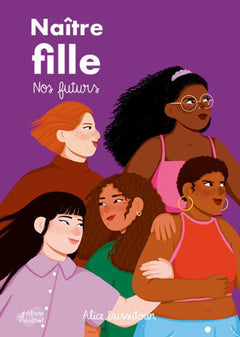 Naître fille - Nos futurs
