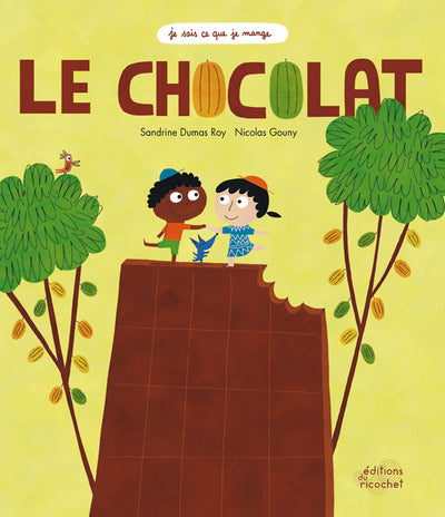 Je sais ce que je mange - Le chocolat