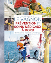 Le vagnon prévention et soins médicaux à bord