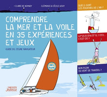 Comprendre la mer et la voile en 35 expériences et jeux