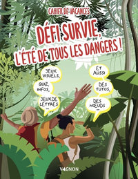 Cahier de vacances défi survie
