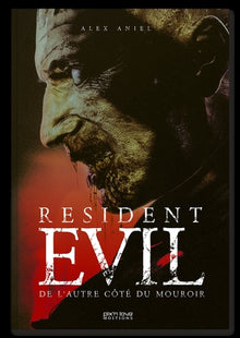 Resident Evil - De l'autre côté du mouroir