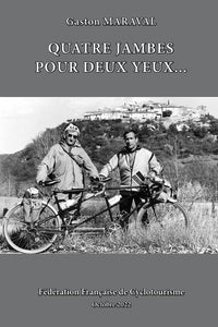 Quatre jambes pour deux yeux