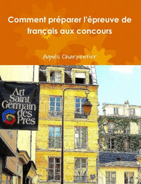 Comment préparer l'épreuve de français aux concours