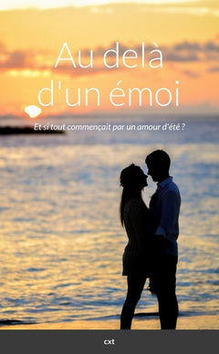 Au delà d'un émoi