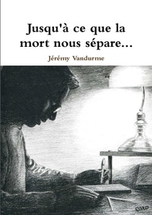 Jusqu'à ce que la mort nous sépare...