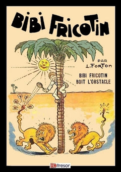 Bibi Fricotin boit l'obstacle