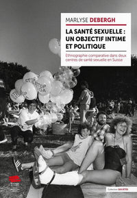 La santé sexuelle : un objectif intime et politique