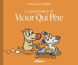 Victor qui pète T4: La grand-mere