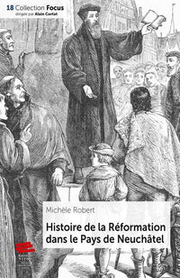 Histoire de la Réforme dans le Pays de Neuchâtel