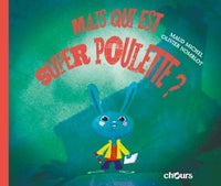 Mais qui est Superpoulette