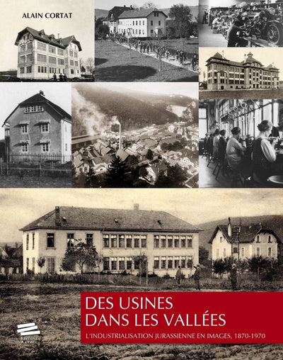 Des usines dans les vallées