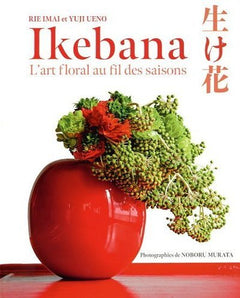 Ikebana - L'art floral au fil des saisons