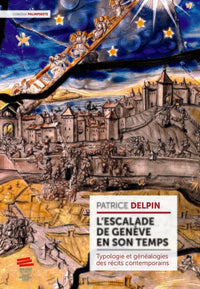 L'Escalade de Genève en son temps