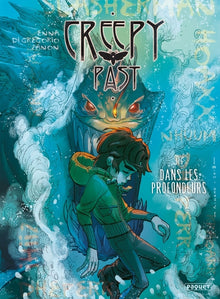 Creepy Past, Tome 3