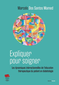 Expliquer pour soigner