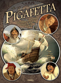 Pigafetta: Chronique du premier voyage autour du monde