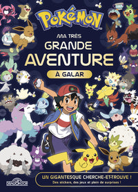 Pokémon - Livre collector - Ma très grande aventure à Galar