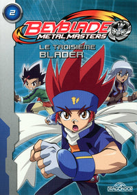 Metal Masters 2 - Le Troisième blader