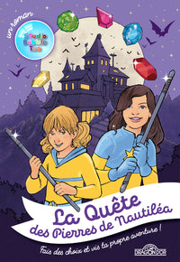 La quête des Pierres de Nautiléa