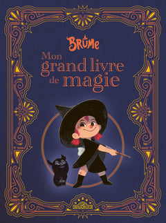 Brume - Mon grand livre de magie