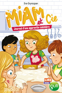 Lire avec Gulli - Miam & Cie - Tome 2 Journal d'unne apprentie cuisinière