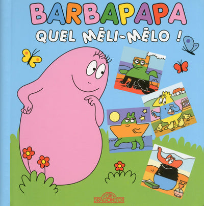 Meli-Melo Barbapapa