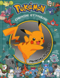 Pokémon - Cherche et trouve - Pikachu à Alola - Livre-jeu - Dès 5 ans