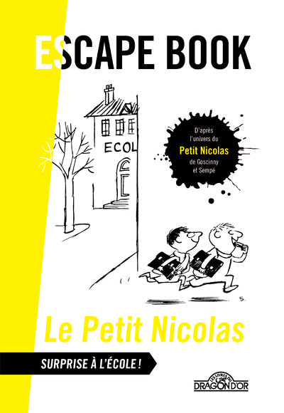 Le Petit Nicolas - Surprise à l'école !