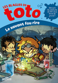 Les Blagues de Toto - Le savant fou rire - Tome 5 Le savant fou rire