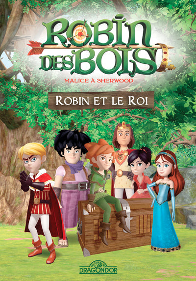 Robin des bois - Robin et Le Roi