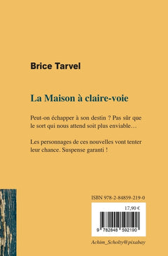 La maison à claire-voie