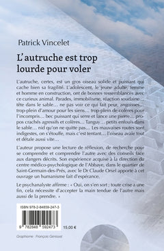 L'autruche est trop lourde pour voler