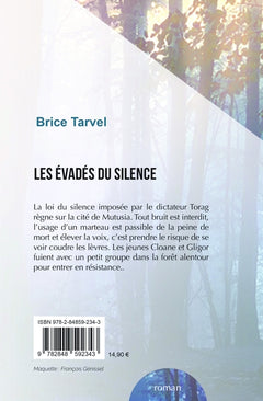 Les Evadés du silence