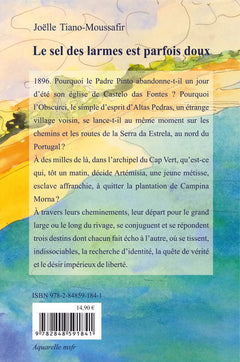 Le sel des larmes est parfois doux