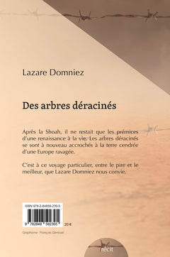 Des arbres déracinés