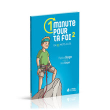 Une minute pour ta foi - vol. 2