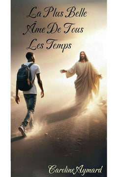 La plus belle âme de tous les temps